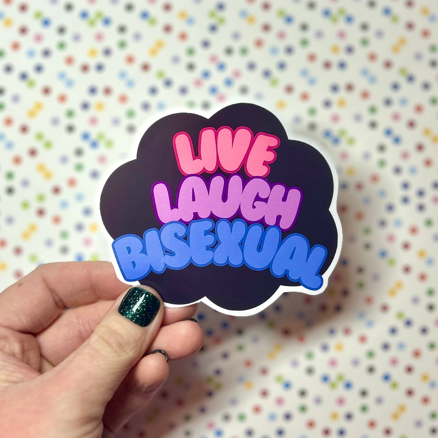 live laugh bisexual sticker!