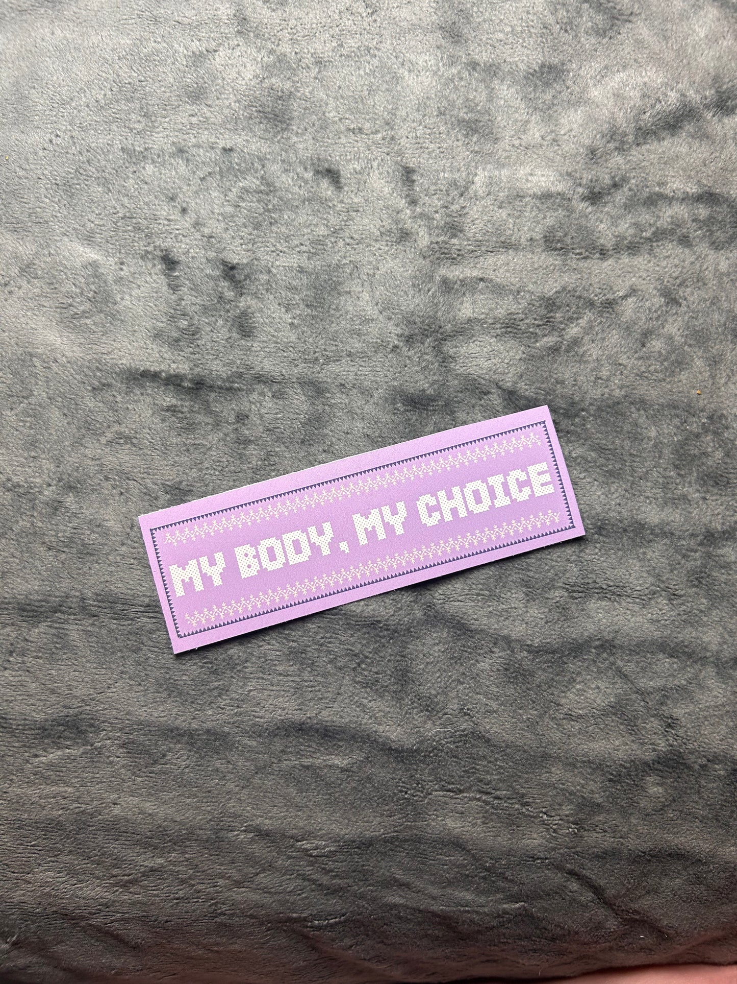 my body, my choice sticker!