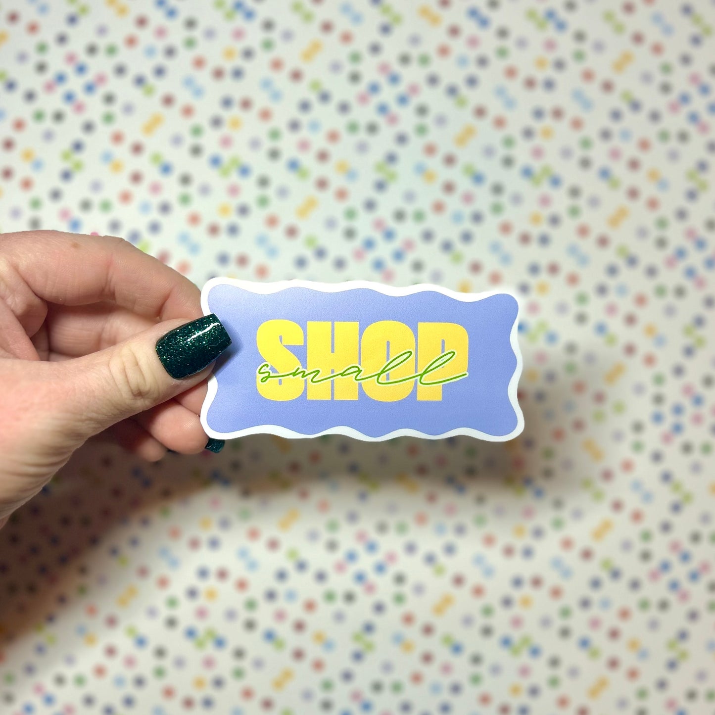 shop small sticker!